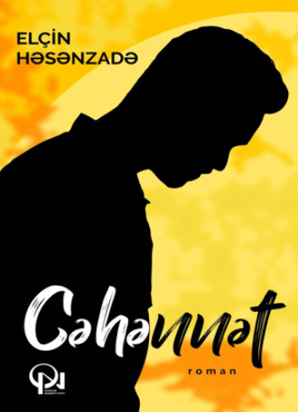 . CƏHƏNNƏT