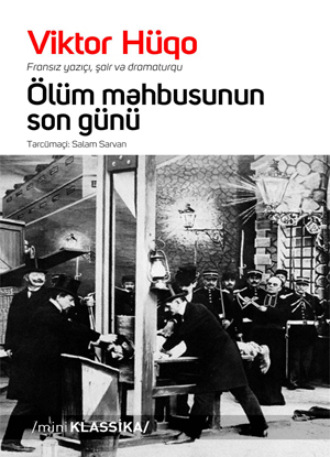 . ÖLÜM MƏHBUSUNUN SON GÜNÜ