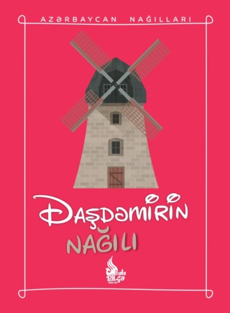 . Daşdəmirin nağılı