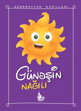 . Günəşin nağılı