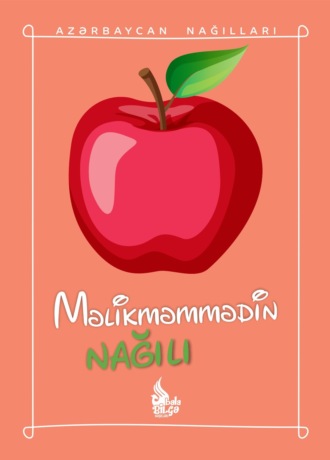 . Məlikməmmədin nağılı