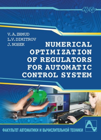 . Numerical Optimization of Regulators for Automatic Control System