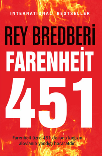 . FARENHEİT ÜZRƏ 451 DƏRƏCƏ