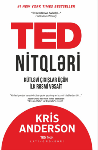 . TED TALKS: KÜTLƏVİ ÇIXIŞLAR ÜÇÜN İLK RƏSMİ VƏSAİT