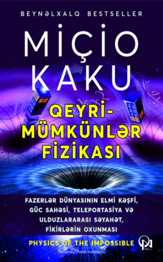 . QEYRİ-MÜMKÜNLƏR FİZİKASI