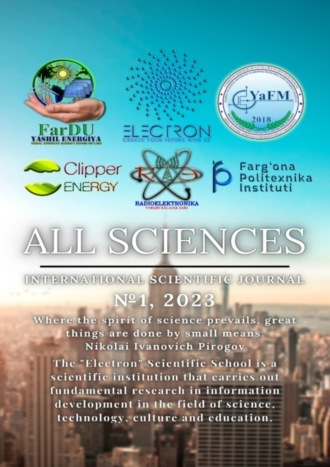 Ibratjon Xatamovich Aliyev. All sciences. №1, 2023. International Scientific Journal