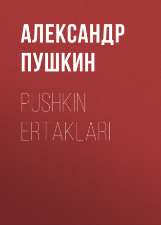 . Pushkin Ertaklari