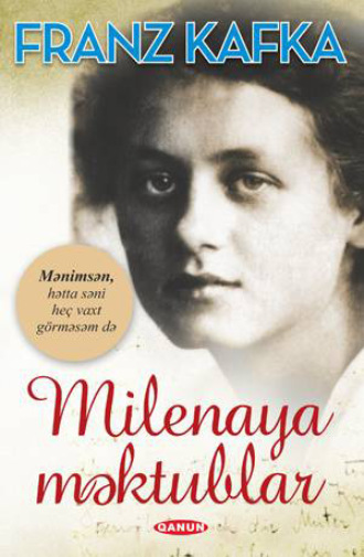 Франц Кафка. MİLENAYA MƏKTUBLAR