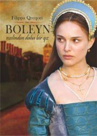 Филиппа Грегори. BOLEYN NƏSLİNDƏN DAHA BİR QIZ