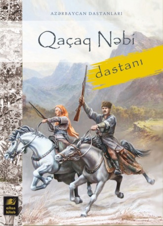 . QAÇAQNƏBİ