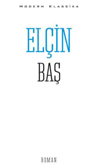 Elçin. BAŞ