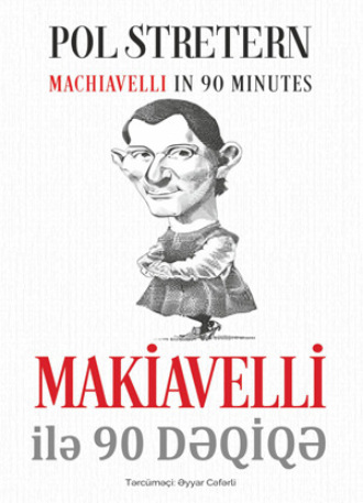 . MAKİAVELLİ İLƏ 90 DƏQİQƏ