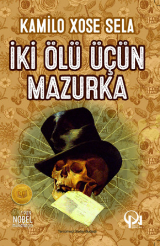. İKİ ÖLÜ ÜÇÜN MAZURKA