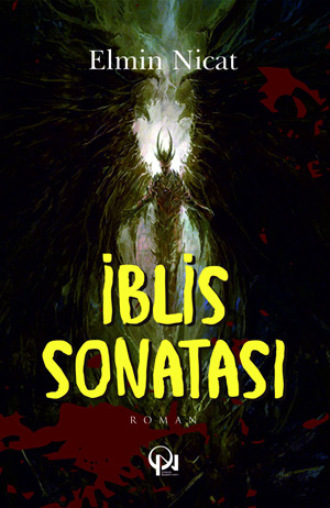 Elmin Nicat. İblİs sonatası