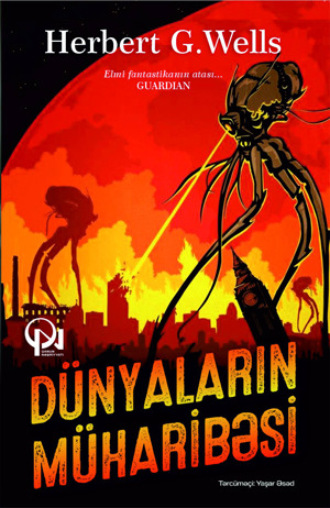 . DÜNYALARIN MÜHARİBƏSİ