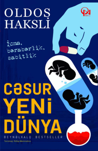 . Yeni cəsur dünya
