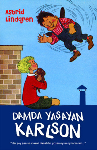 . Damda yaşayan Karlson