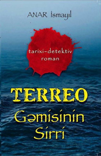 . Terreo gəmisinin sirri