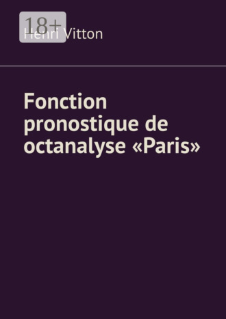 . Fonction pronostique de octanalyse «Paris»