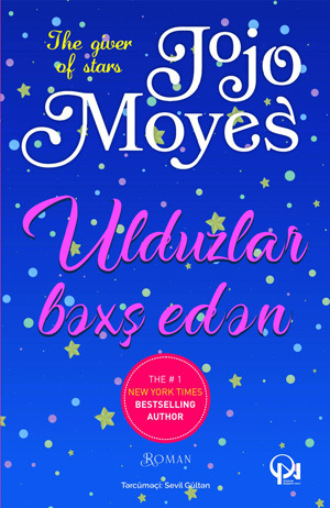 . ULDUZLAR BƏXŞ EDƏN