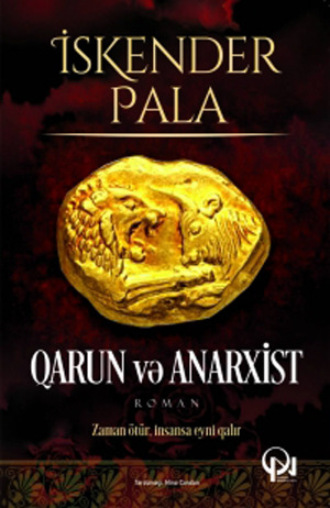 . QARUN VƏ ANARXİST