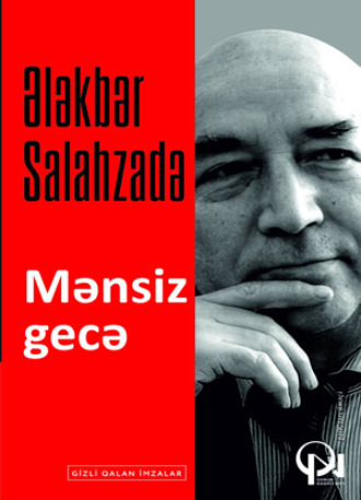 . MƏNSİZ GECƏ