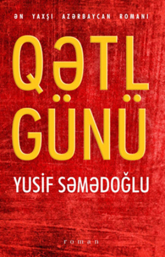. QƏTL GÜNÜ
