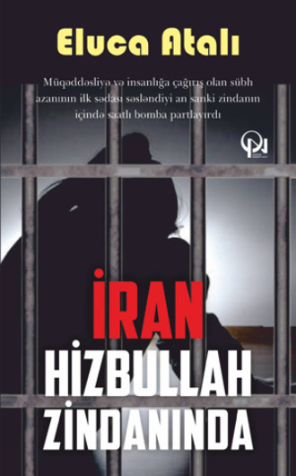 . İran hizbullah zindanında
