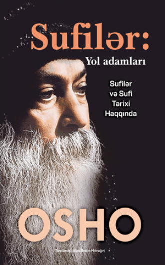 . SUFİLƏR: YOL ADAMLARI