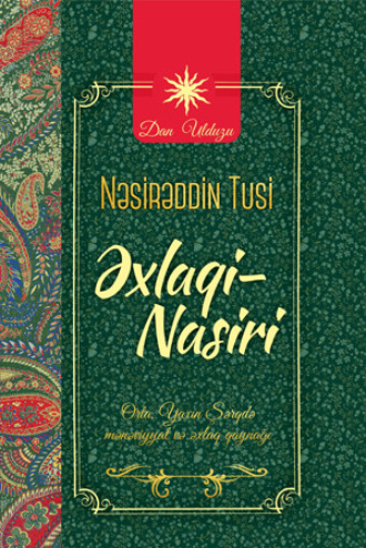 Xacə Nəsirəddin Tusi. ƏXLAQİ-NASİRİ