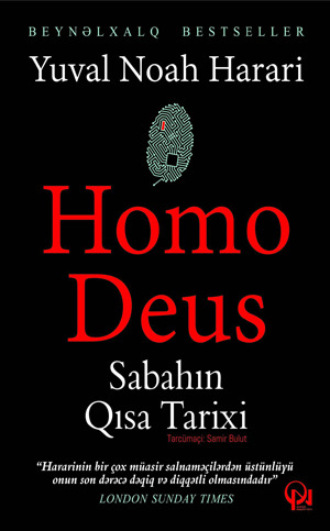 Юваль Ной Харари. Homo Deus: Sabahın qısa tarixi