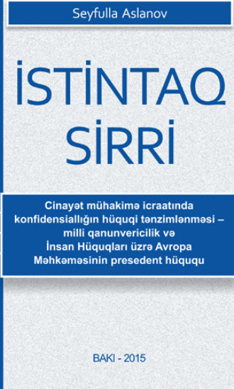 . İSTİNTAQ SİRRİ