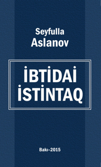 . İbtidai istintaq