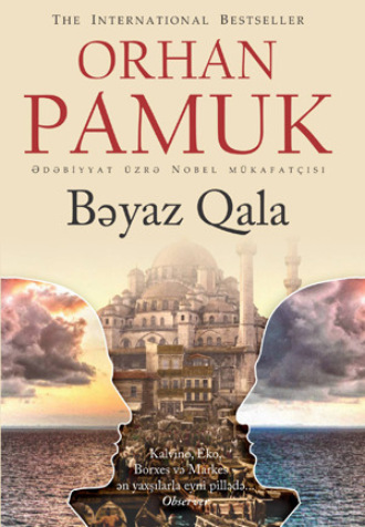 . BƏYAZ QALA