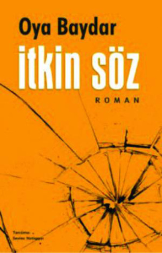 . İTKİN SÖZ