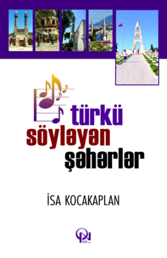 İsa Kocakaplan. Türkü söyləyən şəhərlər