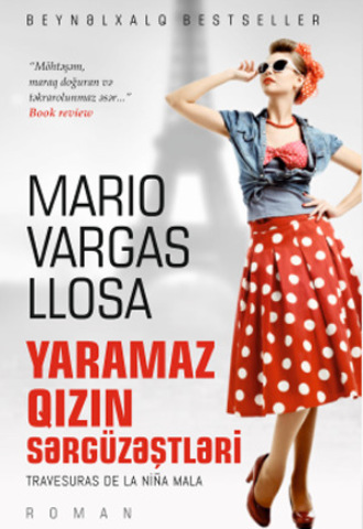 . Yaramaz qızın sərgüzəştləri