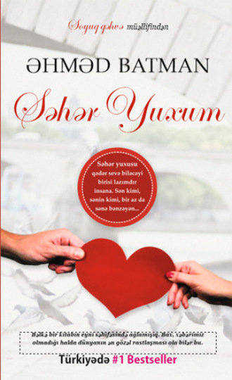 . Səhər yuxum