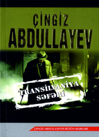 . Transilvaniya səfəri