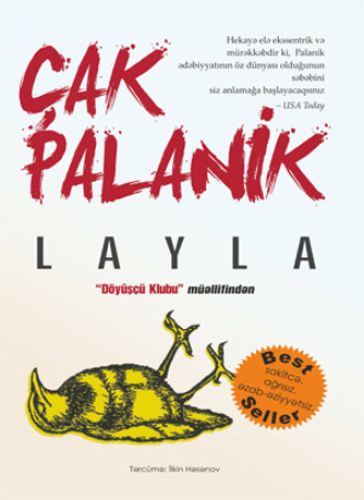 Чак Паланик. Layla - Çak Palanik