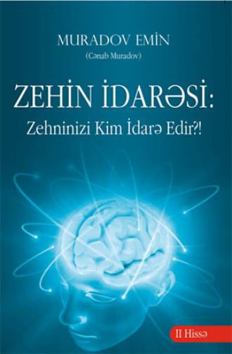 . ZEHİN İDARƏSİ