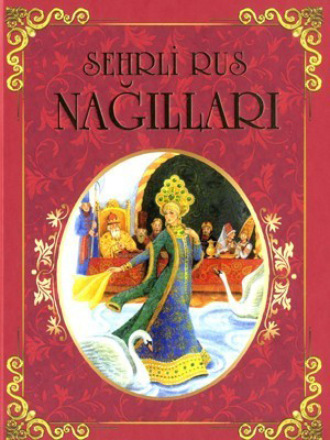 . Sehrli Rus nağılları