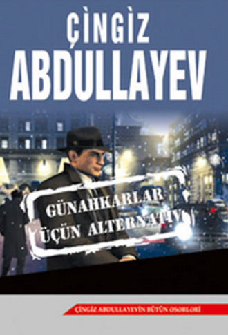 . GÜNAHKARLAR ÜÇÜN ALTERNATİV