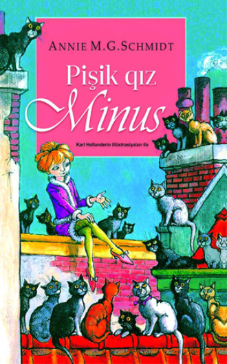 Annie M. G. Schmidt. PİŞİK QIZ MİNUS