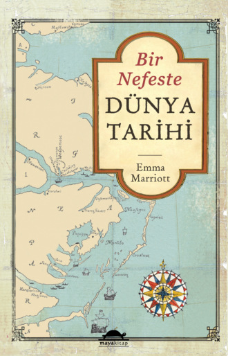 Emma Marriott. Bir nefeste dünya tarihi