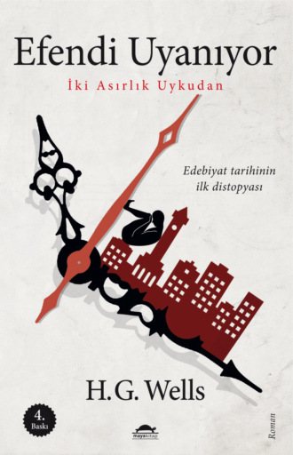 . Efendi uyanıyor