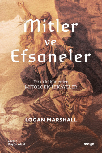 . Mitler ve efsaneler