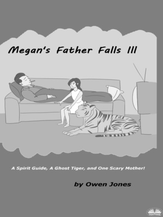 . Megan's Father Falls Ill
