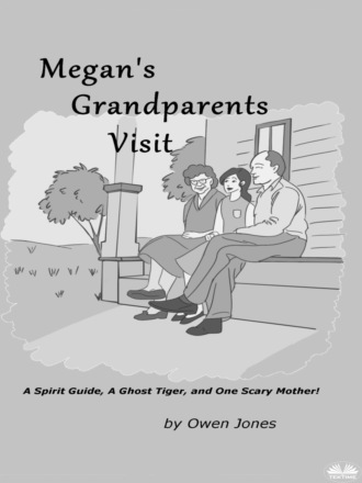 . Megan’s Grandparents Visit