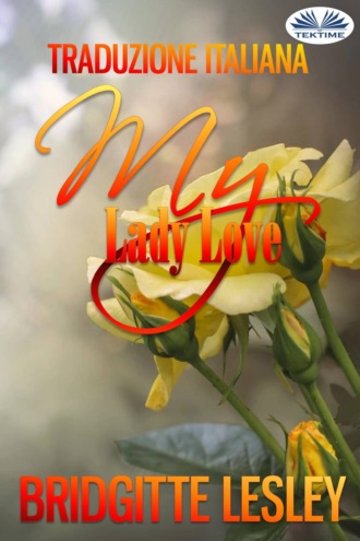 . My Lady Love